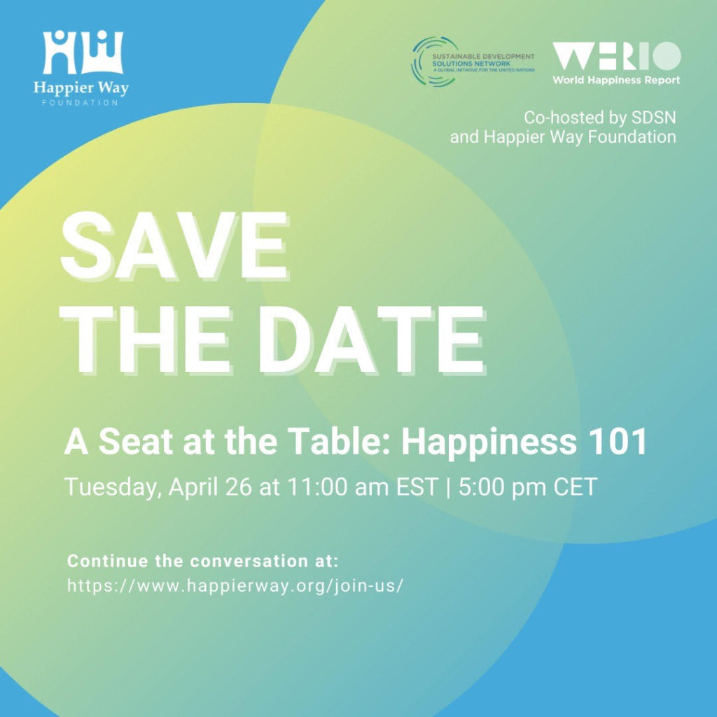 A Seat at The Table: World Happiness Report 2022